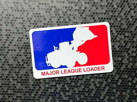 Major League Loader Sticker